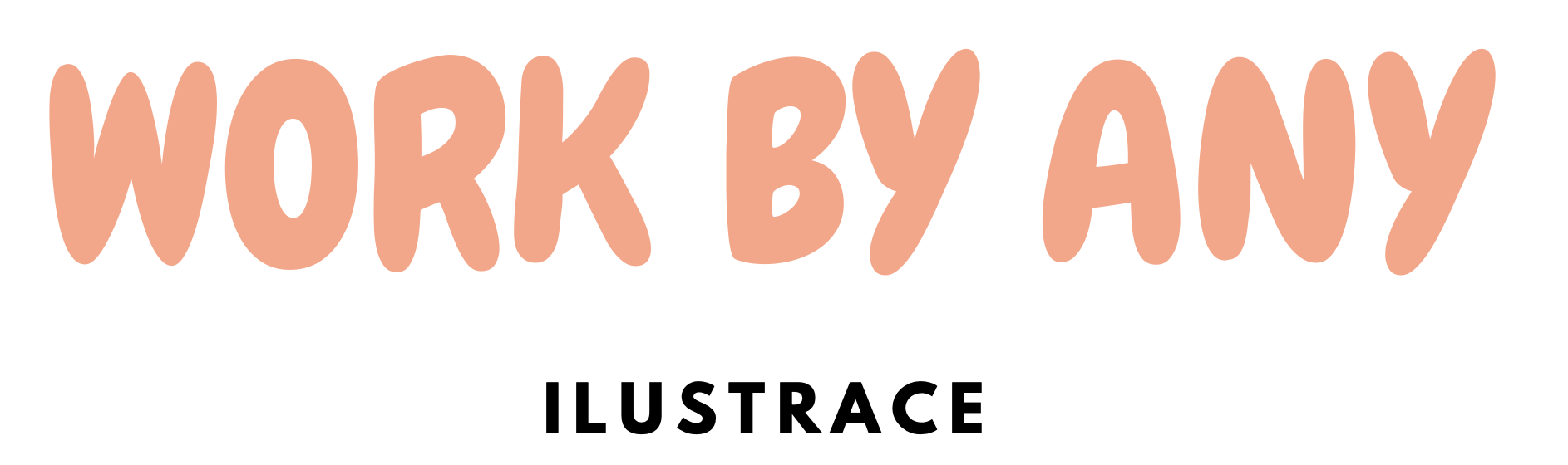 Work By Any