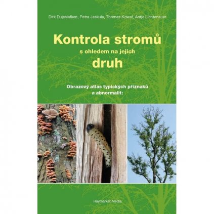 Kontrola stromov s ohľadom na ich druh