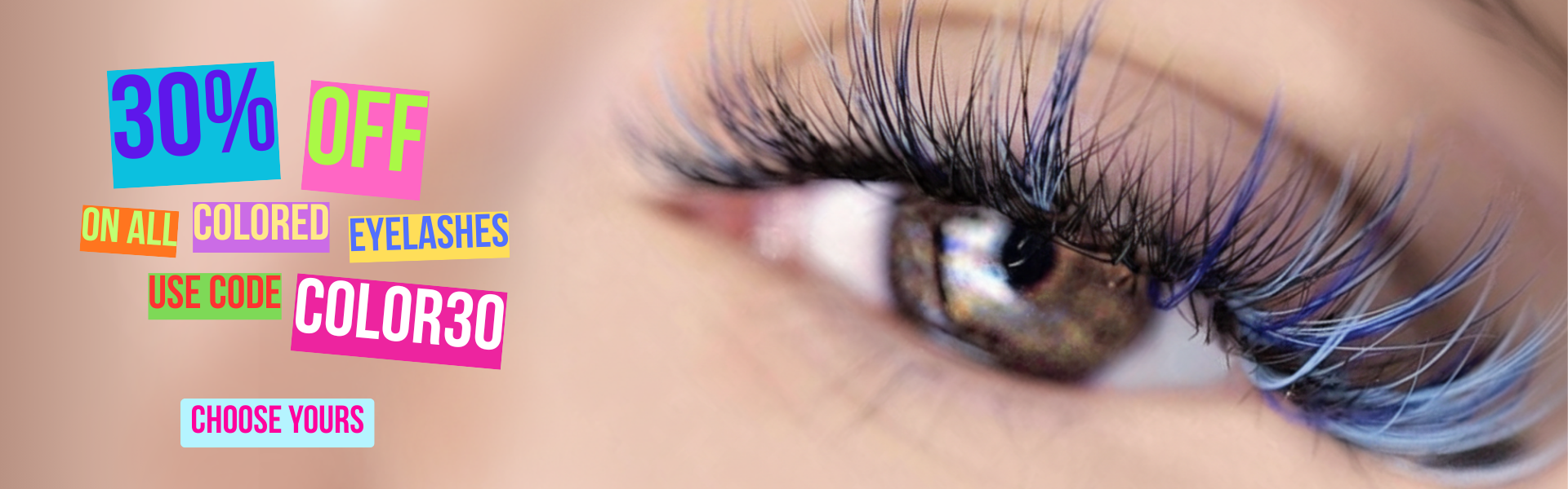 30% OFF on ALL colored eyelashes