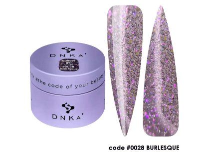 DNKa Builder Gel 0028 Burlesque 30ml s reflexními třpytkami