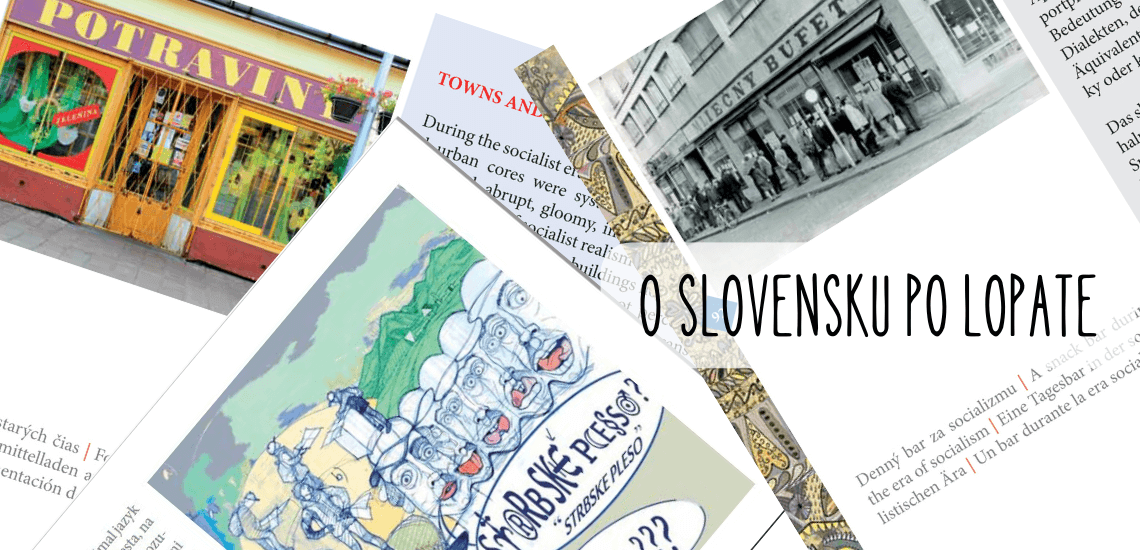 O Slovensku po lopate