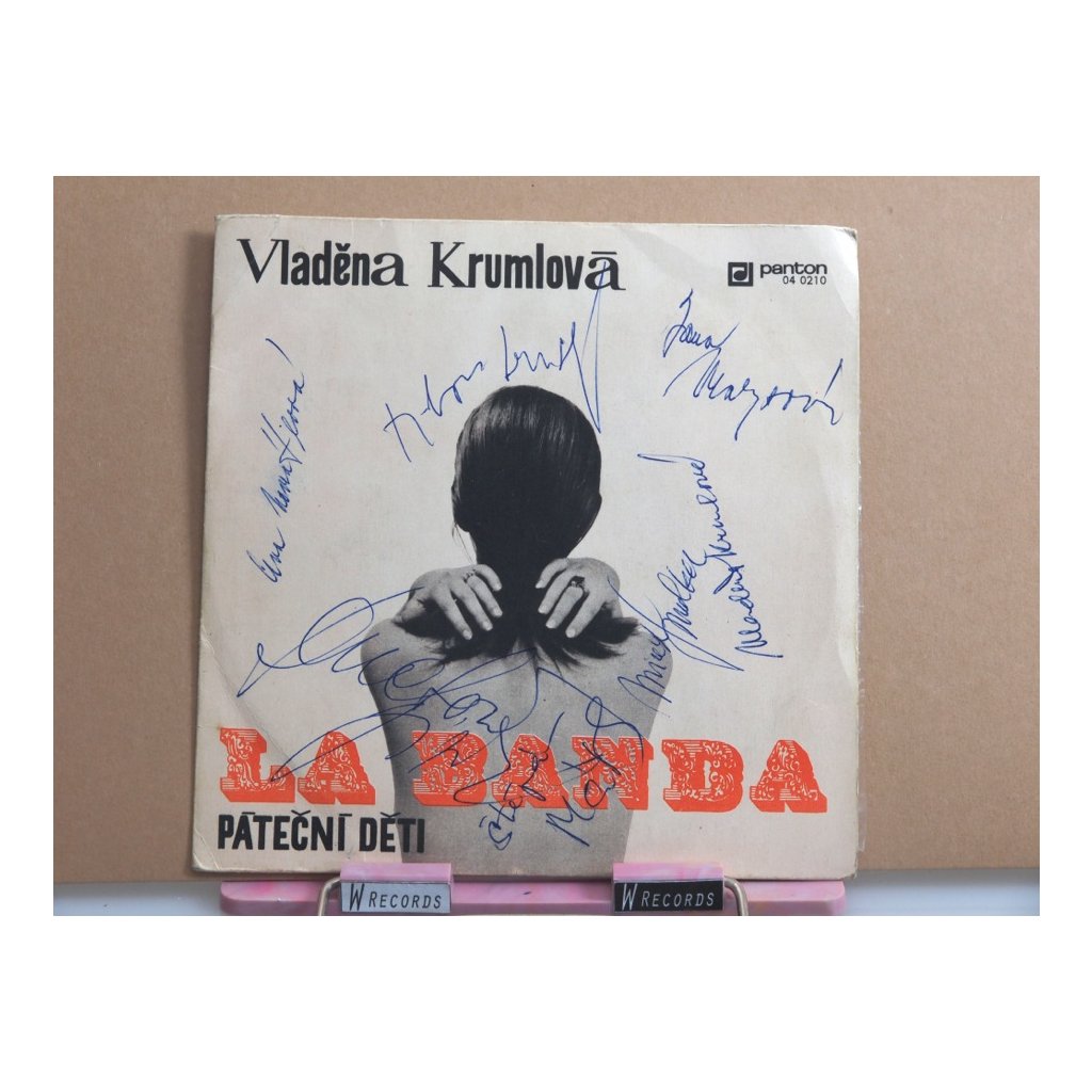Vladěna Krumlová ‎– La Banda / Páteční Děti + podpisy