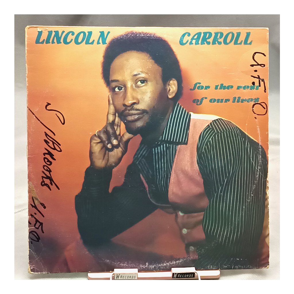 Lincoln Carroll And Beatitude – For The Rest Of Our Lives LP