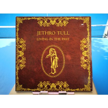Jethro Tull – Living In The Past