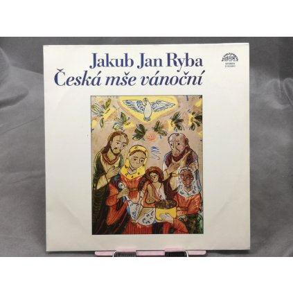 Jakub Jan Ryba – Česká Mše Vánoční