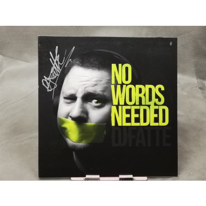 DJ Fatte – No Words Needed LP + podpis