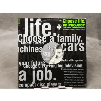 PF Project Featuring Ewan McGregor – Choose Life