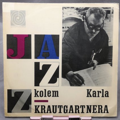 Karel Krautgartner, Jazzový Orchestr Čs. Rozhlasu – Jazz Kolem Karla Krautgartnera LP