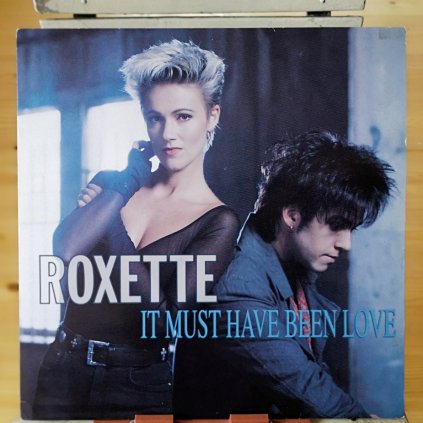 Roxette – It Must Have Been Love 12"