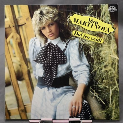 Věra Martinová – Dál Jen Vejdi LP