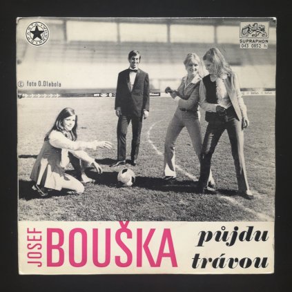 Josef Bouška – Půjdu Trávou 7"