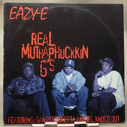 Eazy-E Featuring Gangsta Dresta And BG. Knocc Out – Real Muthaphuckkin G's 12"