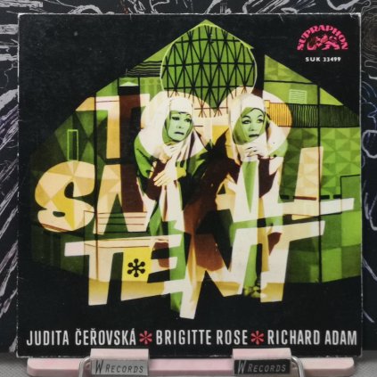 Judita Čeřovská, Brigitte Rose, Richard Adam – Too Small Tent 7"