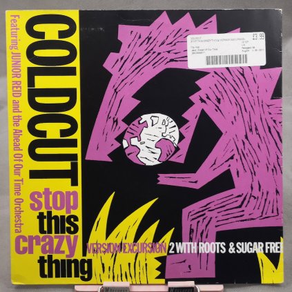 Coldcut Featuring Junior Reid And The Ahead Of Our Time Orchestra ‎– Stop This Crazy Thing (Version Excursion 2) 12"