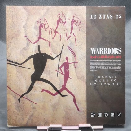 Frankie Goes To Hollywood – Warriors (Twelve Wild Disciples Mix) 12"