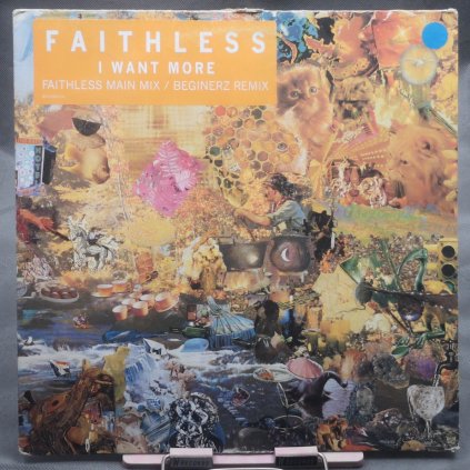 Faithless ‎– I Want More 12"