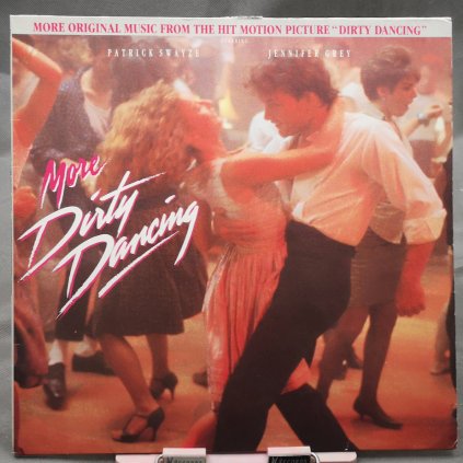 Various Artists – More Dirty Dancing (More Original Music From The Hit Motion Picture "Dirty Dancing") LP
