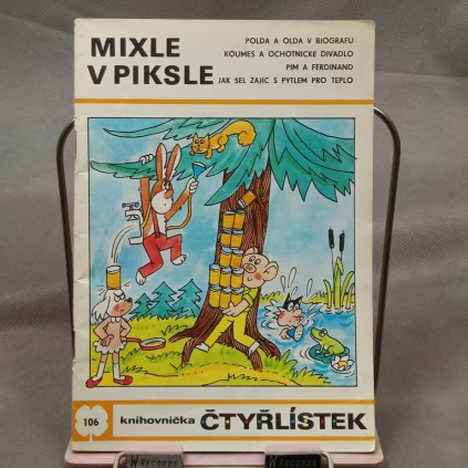 Čtyřlístek č. 106 - Mixle v piksle
