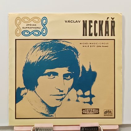 Václav Neckář, Helena Vondráčková, Marta Kubišová – Micro-Magic-Circus / Malé Šípy (Little Arrows) 7"