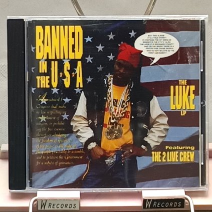 Luke Featuring The 2 Live Crew – Banned In The U.S.A. - The LUKE LP CD