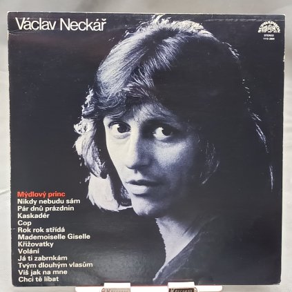 Václav Neckář – Mýdlový Princ LP