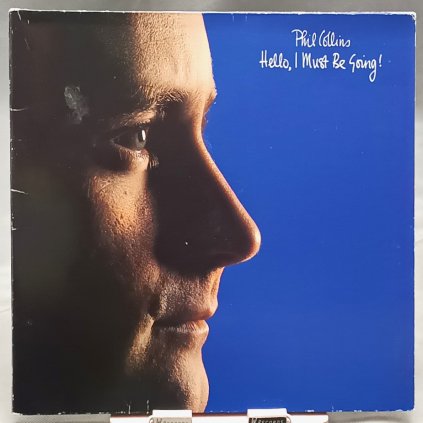 Phil Collins - Hello, I Must Be Going! LP