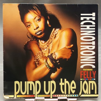Technotronic Featuring Felly – Pump Up The Jam 12"