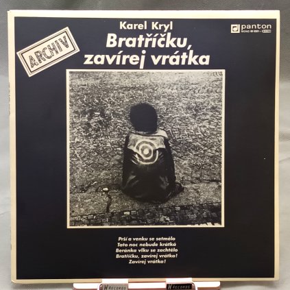 Karel Kryl – Bratříčku, Zavírej Vrátka LP