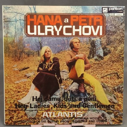 Hana A Petr Ulrychovi, Javory – Hej Dámy, Děti a Páni LP