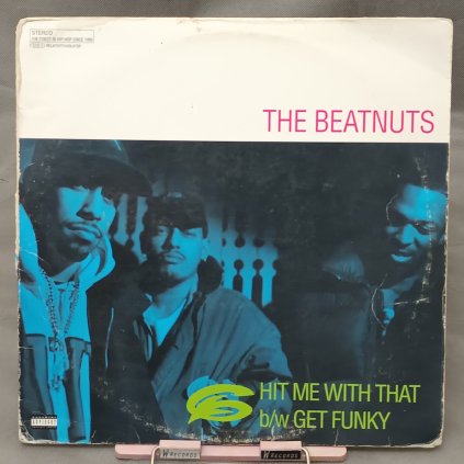 The Beatnuts – Hit Me With That / Get Funky 12"