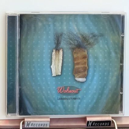 Wohnout – Laskonky A Kremrole CD
