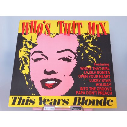 This Year's Blonde (Madonna) – Who's That Mix