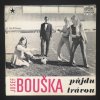 Josef Bouška – Půjdu Trávou 7"