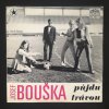 Josef Bouška – Půjdu Trávou 7"