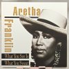Aretha Franklin – What You See Is What You Sweat LP
