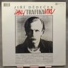 Jiří Dědeček – Zabili Trafikantku LP