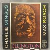 Ellington, Charlie Mingus, Max Roach – Ellington, Charlie Mingus, Max Roach LP