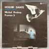 Michal Prokop, Framus 5 – Holubí Dante (Pigeon's Dante) LP