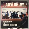 Above The Law – Murder Rap B/W Another Execution 12"