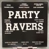 Various Artists – Party Ravers - Vol. 1 LP
