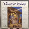 Sbor Carmen, Rozhlasový Dětský Sbor – Vánoční Koledy (23 Nejznámějších Koled) LP