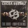 Cocoa Brovaz – The Rude Awakening 2LP
