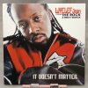 Wyclef Jean Feat. The Rock & Melky Sedeck – It Doesn't Matter 12"