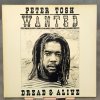 Peter Tosh – Wanted Dread & Alive LP
