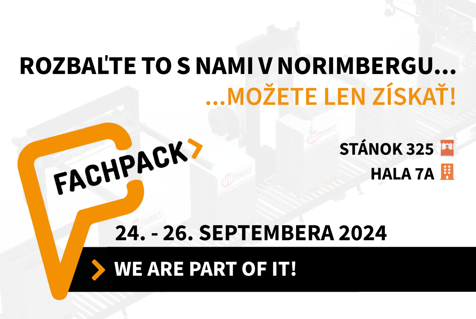 Rozbaľte to s nami na FACHPACKU 2024 v Norimbergu!