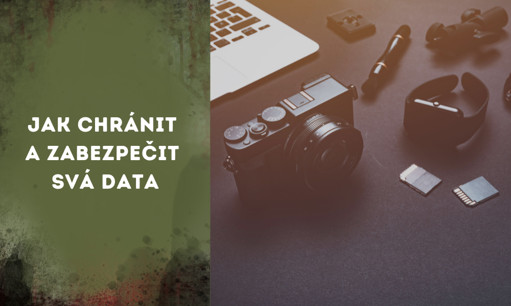 Jak chránit a zabezpečit data na počítači a v mobilu