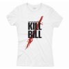 Kill Bill - dámské tričko White