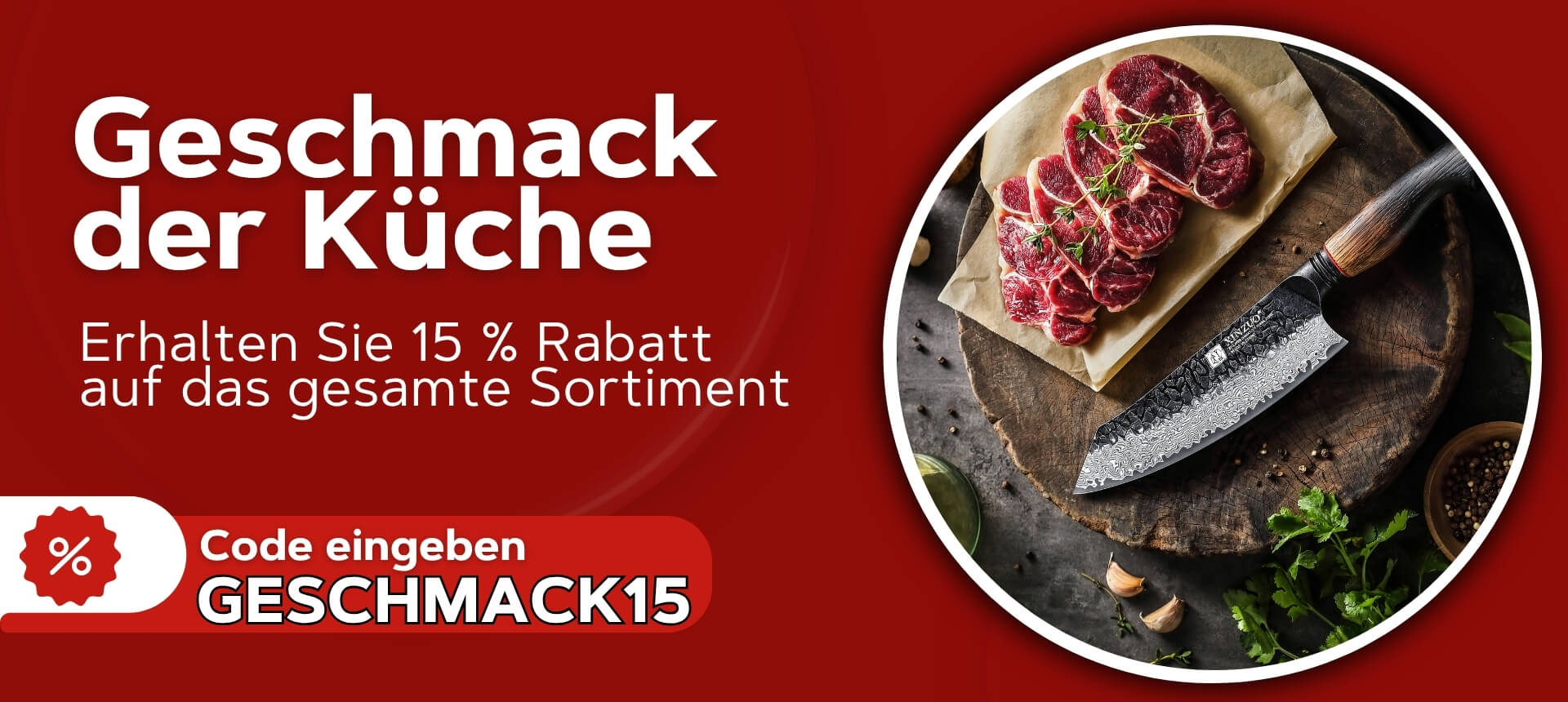 Geschmack der Küche – 15 % Rabatt auf alles