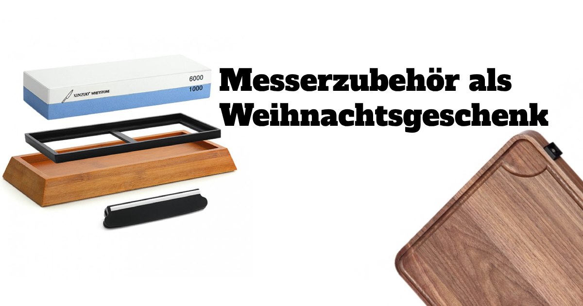 Messerzubehör als Weihnachtsgeschenk