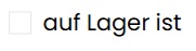 Auf Lager ist